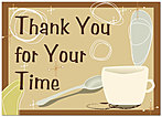 Thank You for Your Time Greeting Card 858D-Y