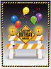 Caution Birthday Card A3037U-Y