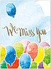 Miss You Balloons Card A7055U-X